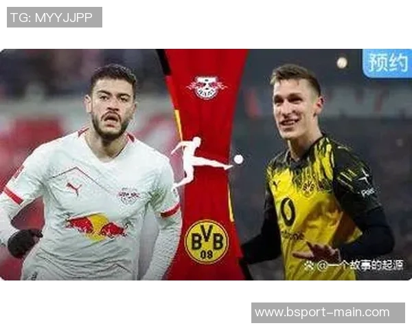 德甲焦点战多特蒙德与莱比锡激战成平补时争议判罚引发热议 德甲焦点战多特蒙德与莱比锡激战成平补时争议判罚引发热议
